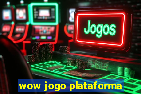 wow jogo plataforma