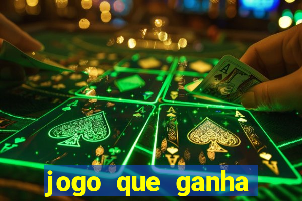 jogo que ganha dinheiro no cadastro sem deposito