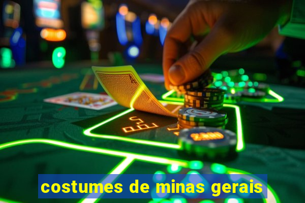 costumes de minas gerais