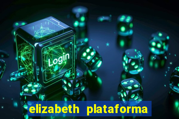 elizabeth plataforma de jogos