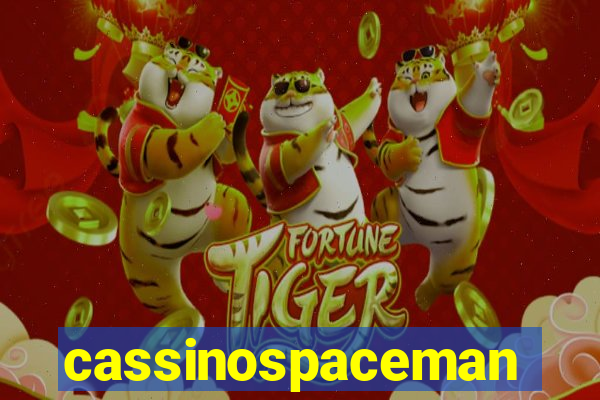 cassinospaceman