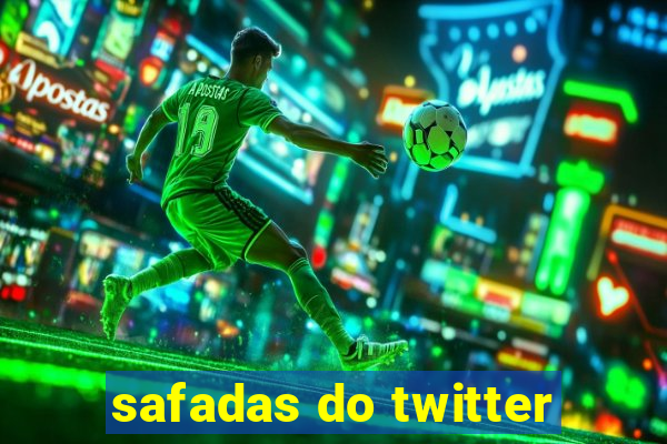 safadas do twitter