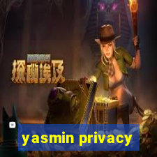 yasmin privacy