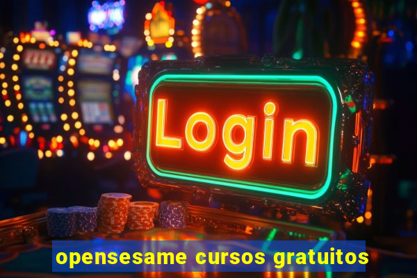 opensesame cursos gratuitos