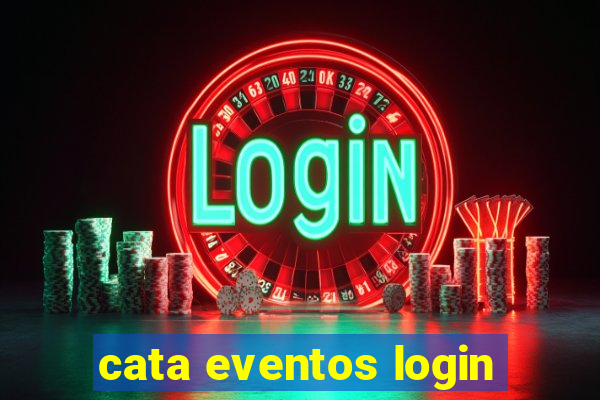 cata eventos login