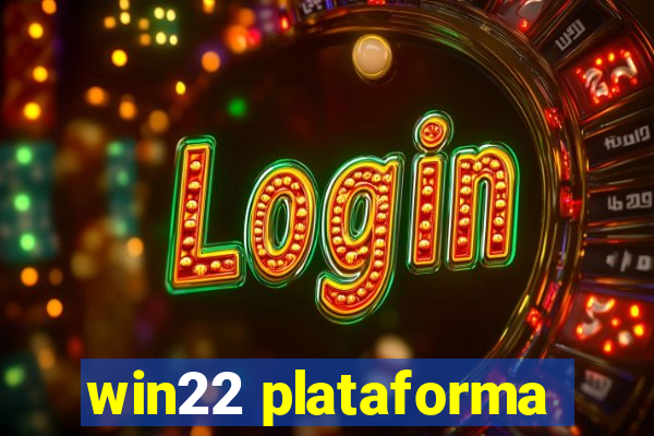 win22 plataforma