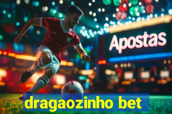 dragaozinho bet