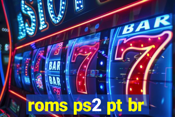 roms ps2 pt br