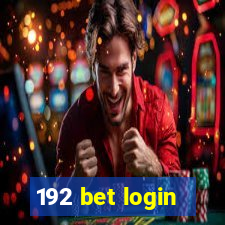 192 bet login