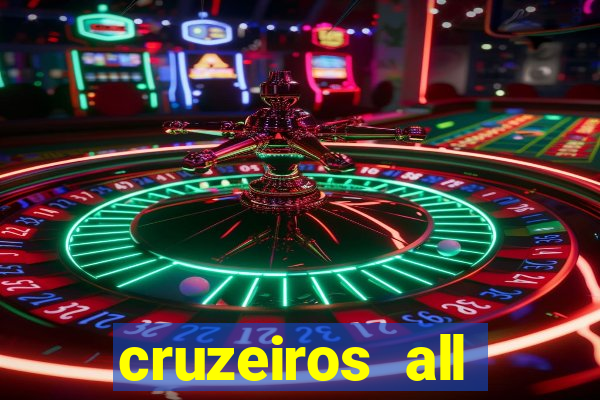 cruzeiros all inclusive 2024 saindo de santos