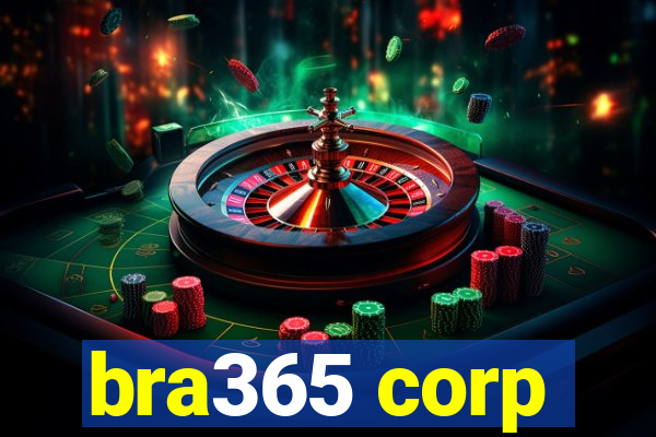 bra365 corp