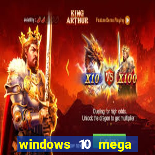 windows 10 mega lite download