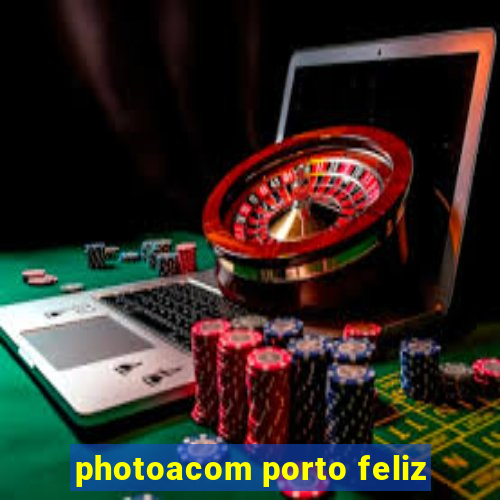 photoacom porto feliz