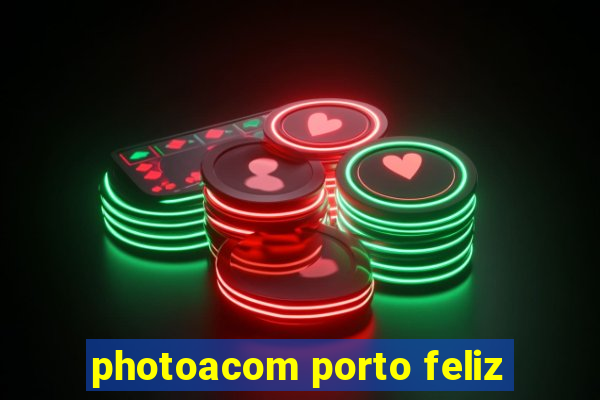 photoacom porto feliz