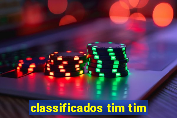 classificados tim tim