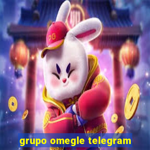 grupo omegle telegram