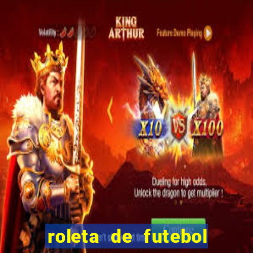 roleta de futebol roleta jogadores de futebol para