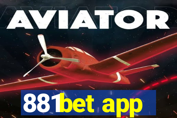 881bet app