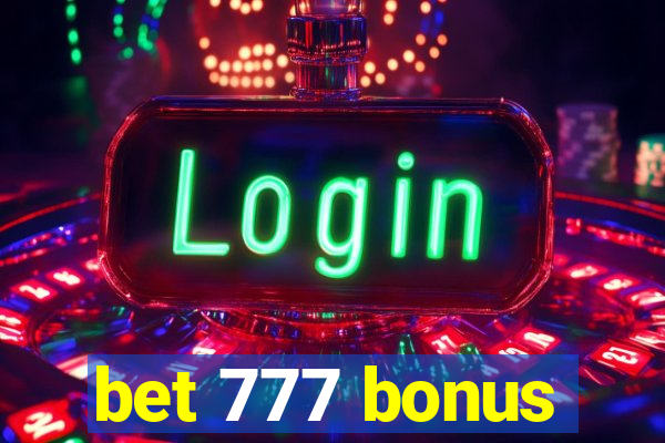 bet 777 bonus