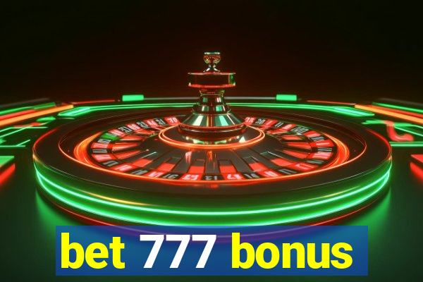 bet 777 bonus