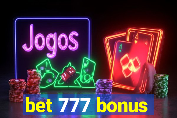 bet 777 bonus