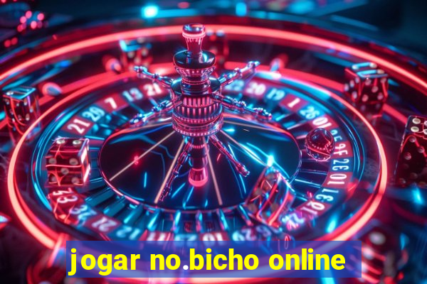 jogar no.bicho online