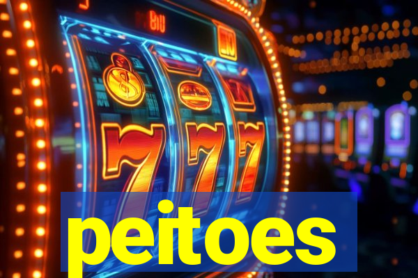 peitoes