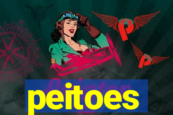 peitoes