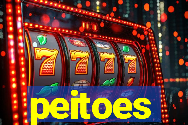 peitoes