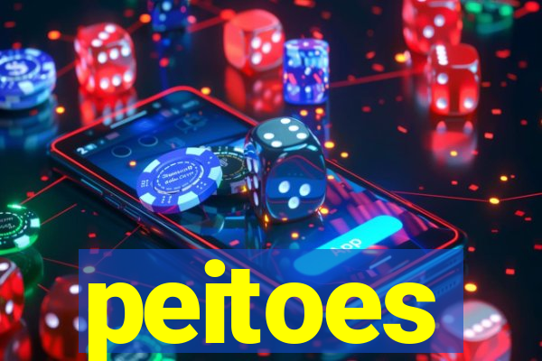 peitoes