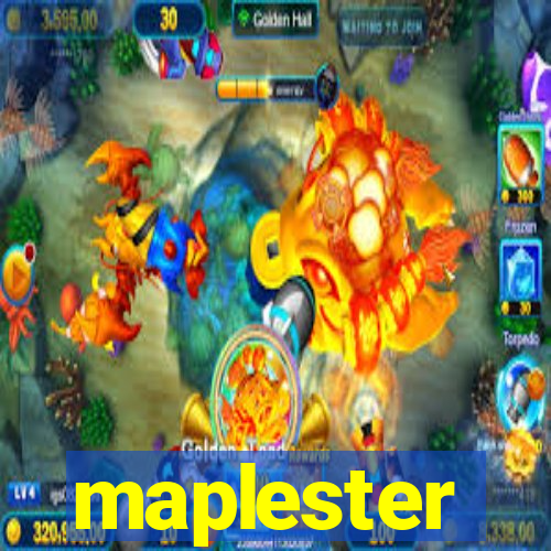 maplester