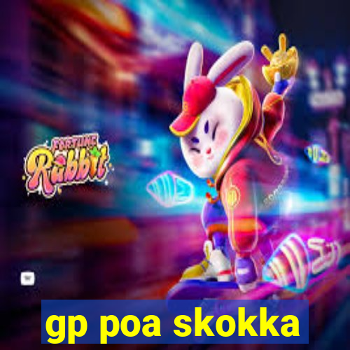 gp poa skokka