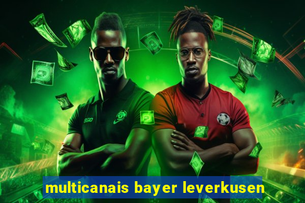 multicanais bayer leverkusen