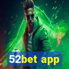 52bet app