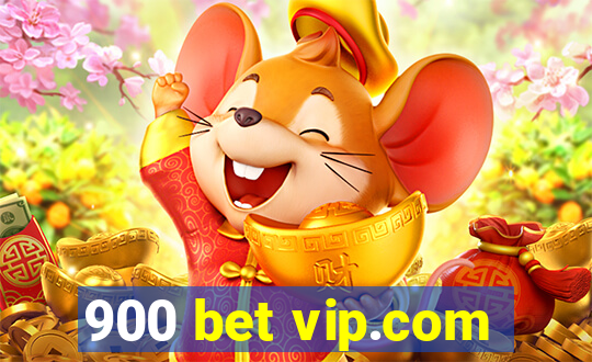 900 bet vip.com