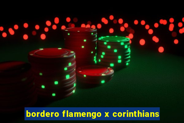 bordero flamengo x corinthians