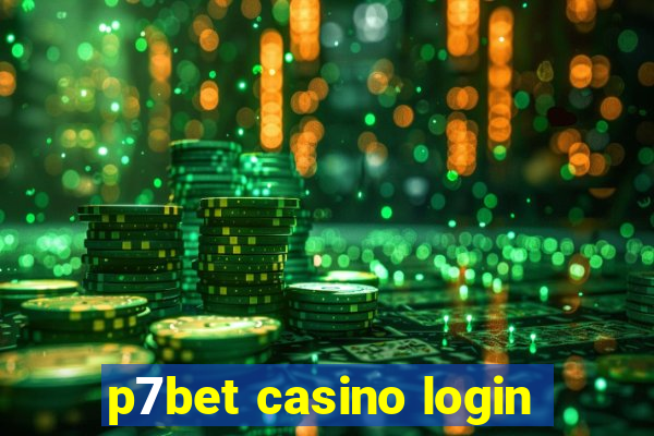 p7bet casino login