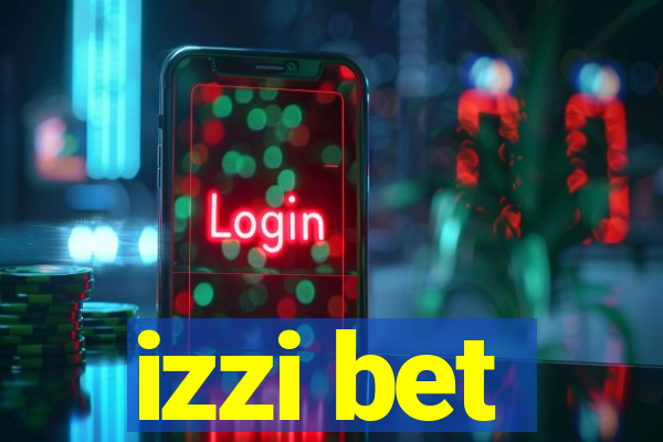 izzi bet