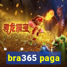 bra365 paga