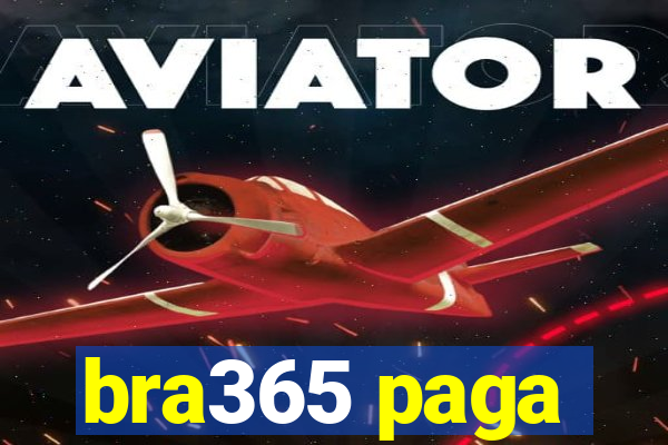 bra365 paga