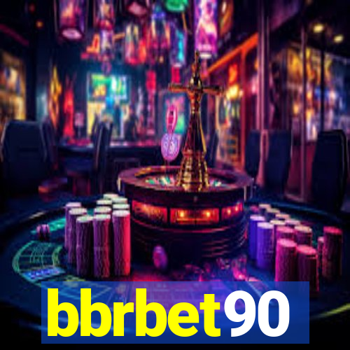 bbrbet90