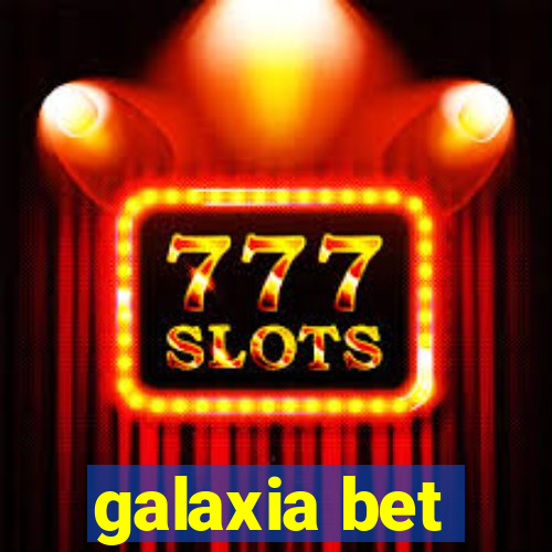 galaxia bet