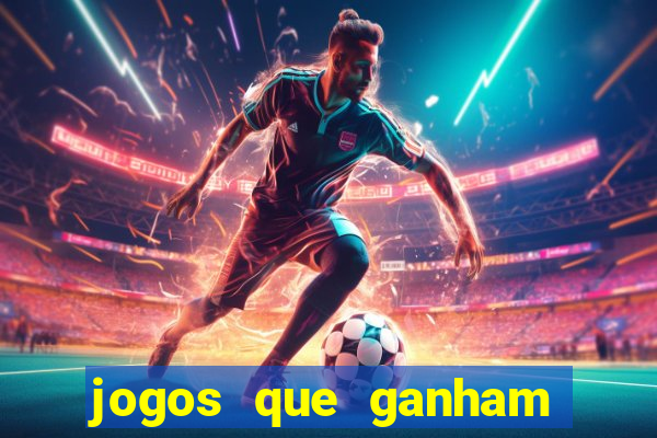 jogos que ganham dinheiro de verdade sem precisar depositar