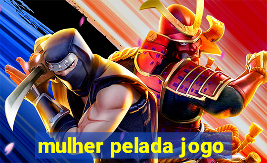 mulher pelada jogo