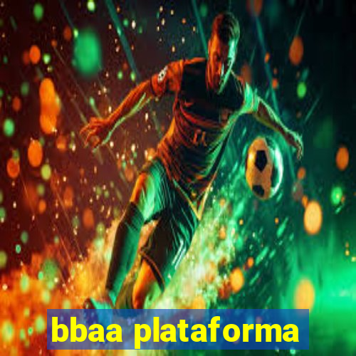 bbaa plataforma