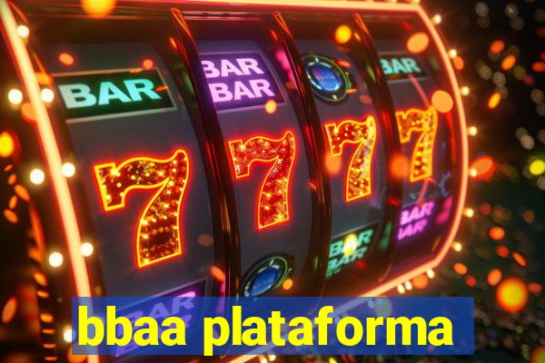 bbaa plataforma