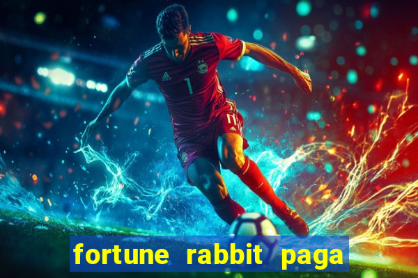 fortune rabbit paga mesmo Informational