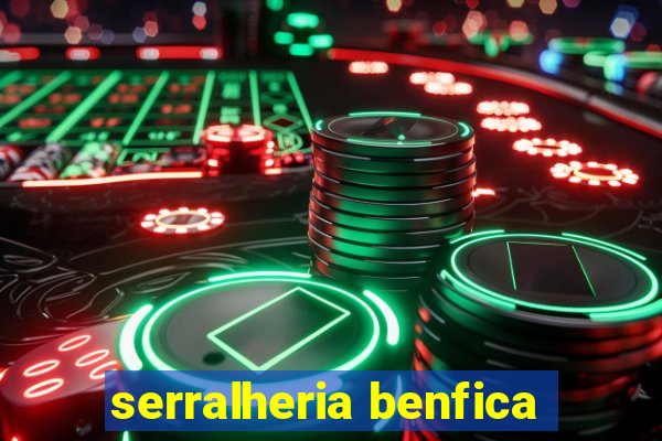 serralheria benfica