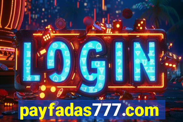 payfadas777.com