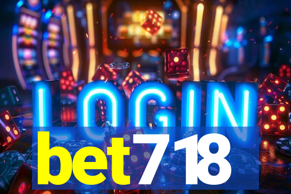 bet718